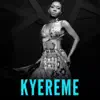 Nanayaa - Kyereme - Single